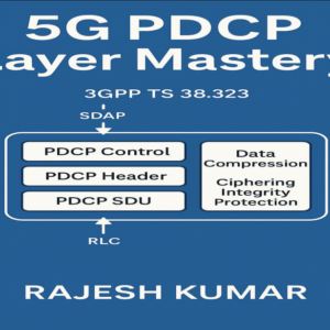 5G L2-PDCP Mastery Course