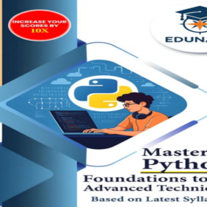 Mastering Python-Foundation to advanced Techniques